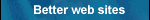 Better web sites